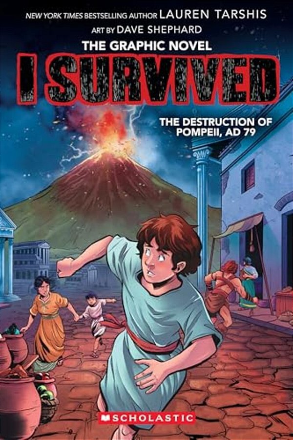 I Survived The Destruction Of Pompeii, Ad 79 (I Survived Graphic Novel #10)-..
