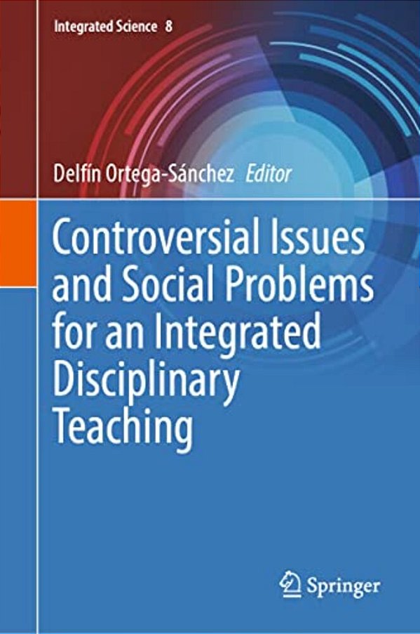 Controversial Issues And Social Problems For An Integrated Disciplinary Teaching-..