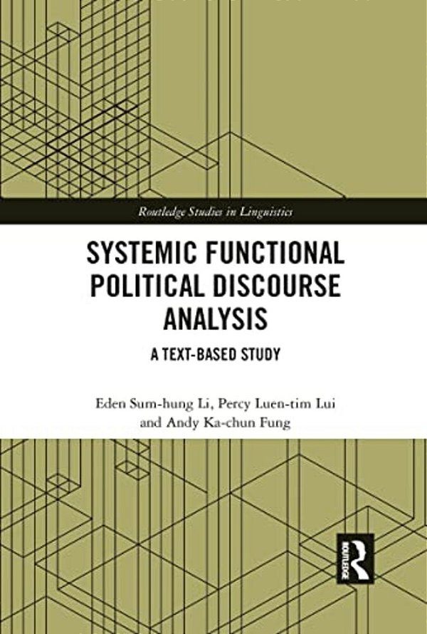 Systemic Functional Political Discourse Analysis: A Text-Based Study-..