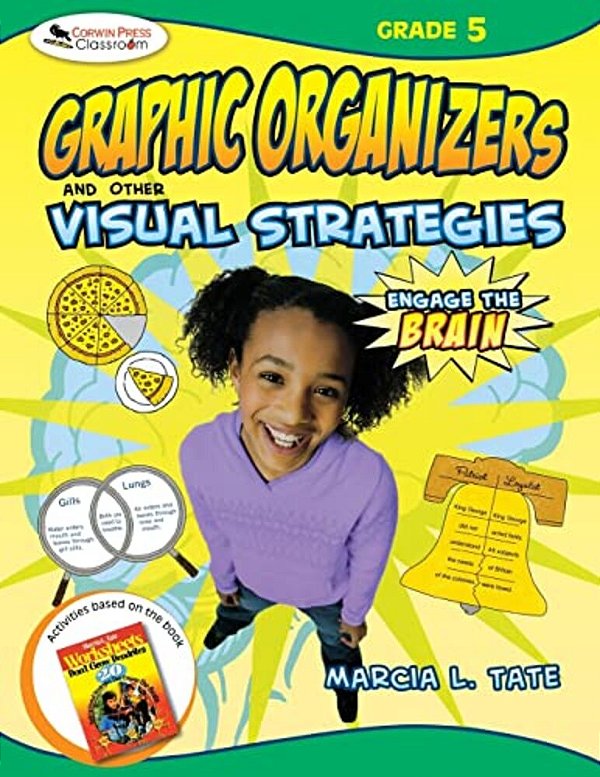 Engage The Brain: Graphic Organizers And Other Visual Strategies, Grade Five-..