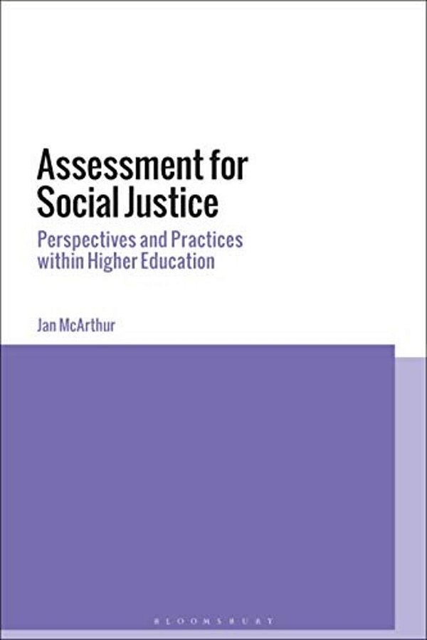 Assessment For Social Justice: Perspectives And Practices Within Higher Education-..
