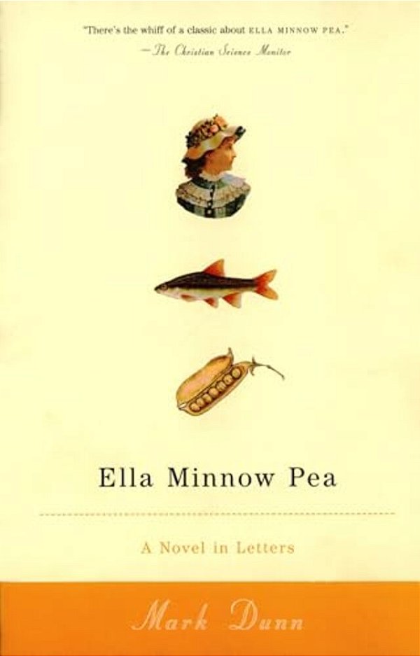 Ella Minnow Pea: A Novel In Letters-..