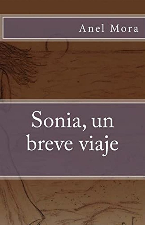 Sonia, Un Breve Viaje-..