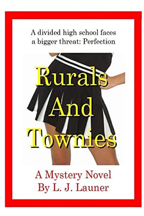 Rurals And Townies (Blanchette High Series)-..