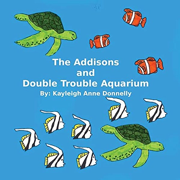 The Addisons And Double Trouble Aquarium-..