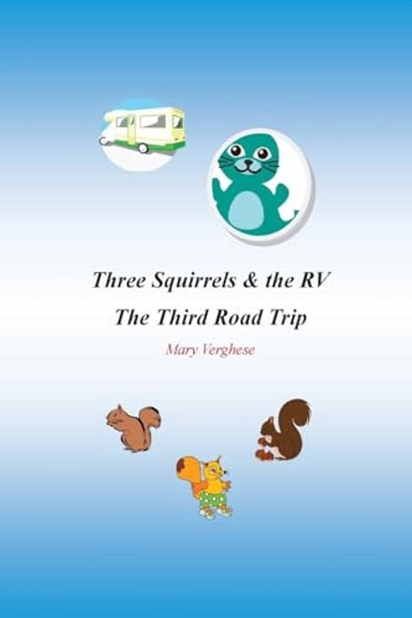 Three Squirrels And The Rv - The Third Road Trip (California)-..