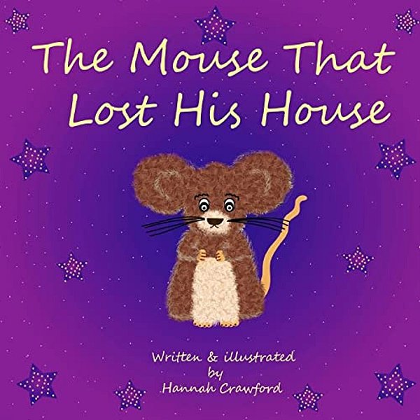 The Mouse That Lost His House-..