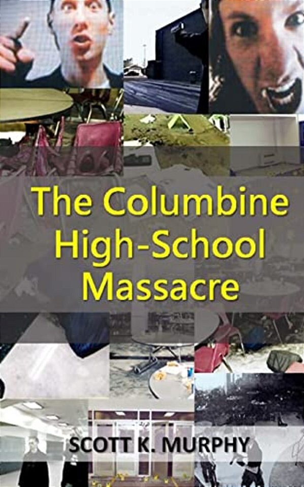 The Columbine High-School Massacre-..