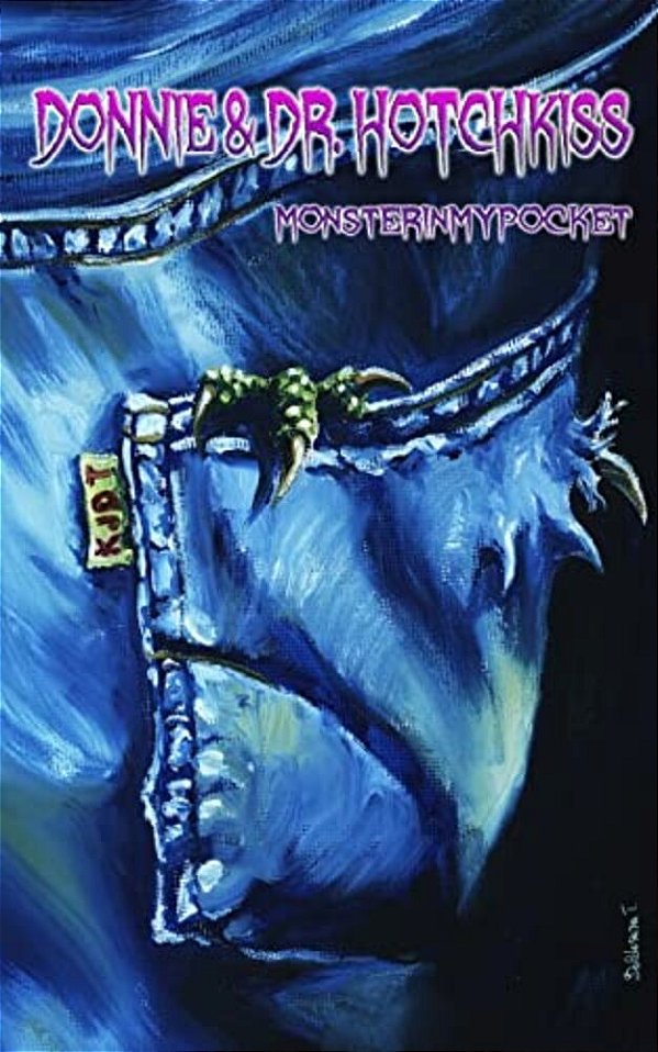 Donnie & Dr. Hotchkiss: Monsterinmypocket-..