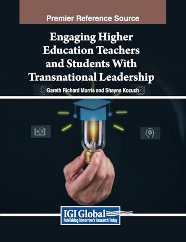 Engaging Higher Education Teachers And Students With Transnational Leadership-..