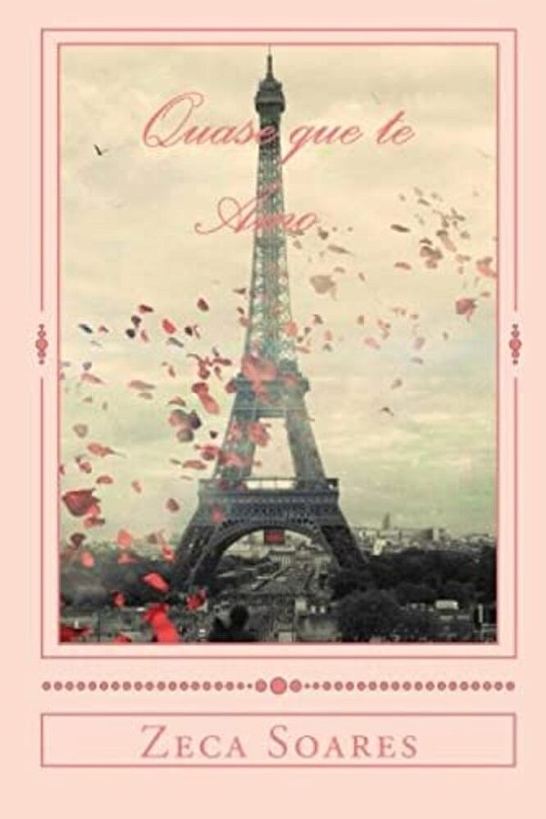 Quase Que Te Amo... -..