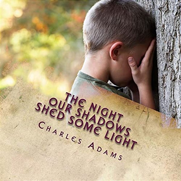 The Night Our Shadows Shed Some Light-..