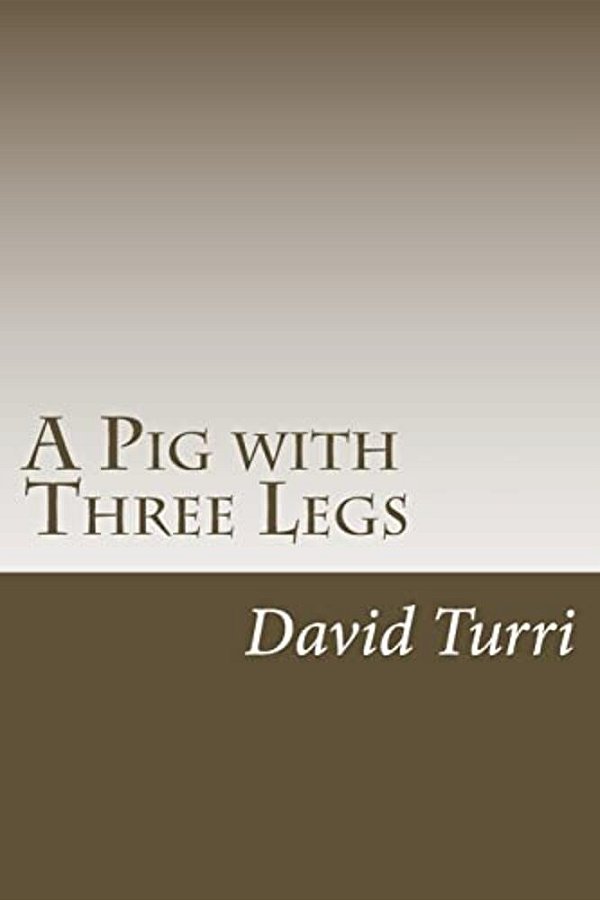A Pig With Three Legs-..