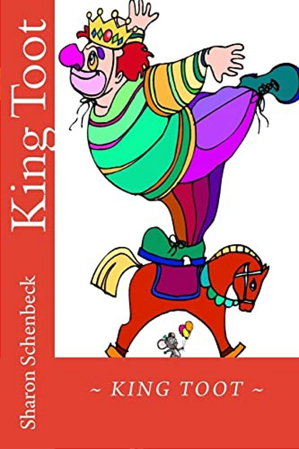 King Toot: The King Of Clowns-..