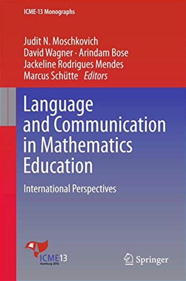 Language And Communication In Mathematics Education: International Perspectives-..
