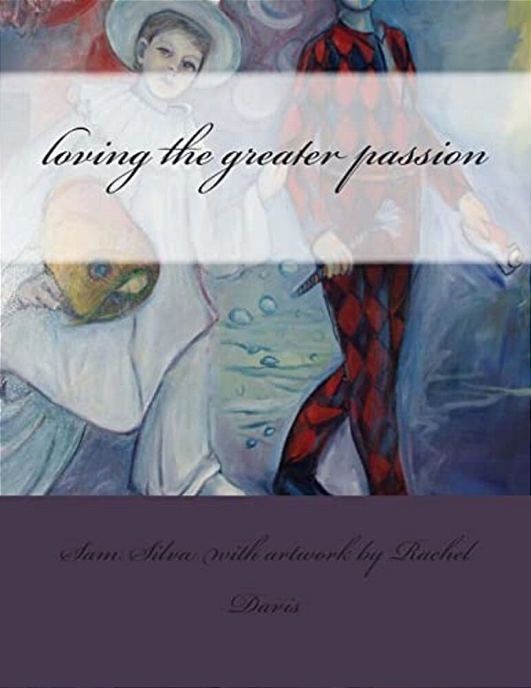 Loving The Greater Passion-..
