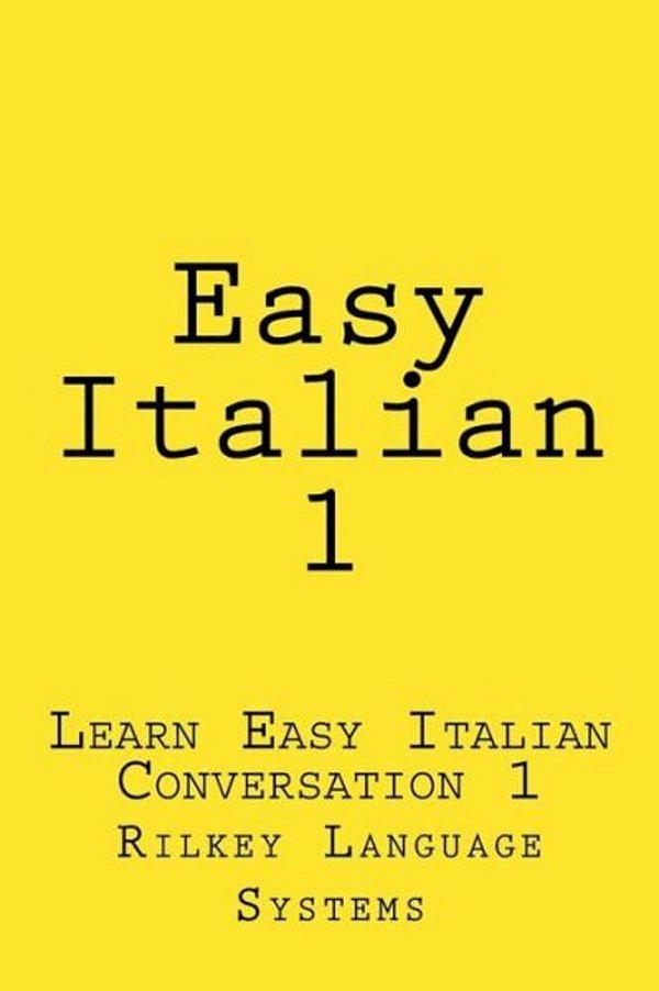 Easy Italian 1: Learn Easy Italian Conversation 1-..