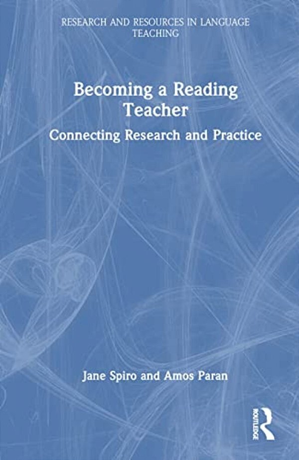 Becoming A Reading Teacher: Connecting Research And Practice-..
