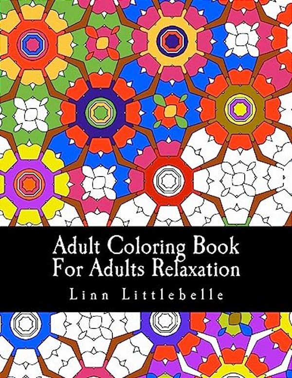 Adult Coloring Book For Adults Relaxation: Patterns For Stress Relief-..