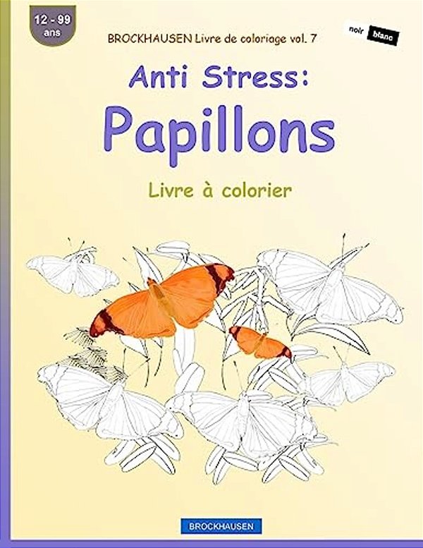Brockhausen Livre De Coloriage Vol. 7 - Anti Stress: Papillons: Livre À Colorier-..