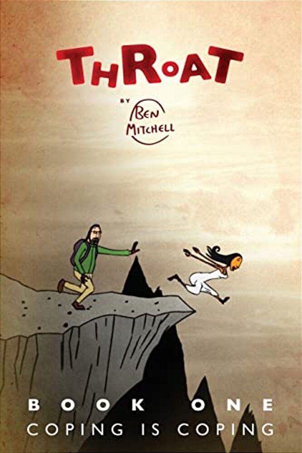 Throat: Coping Is Coping: Full Color Edition-..