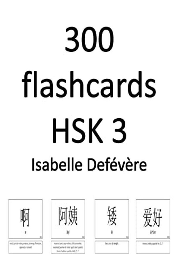 300 Flashcards Hsk 3-..