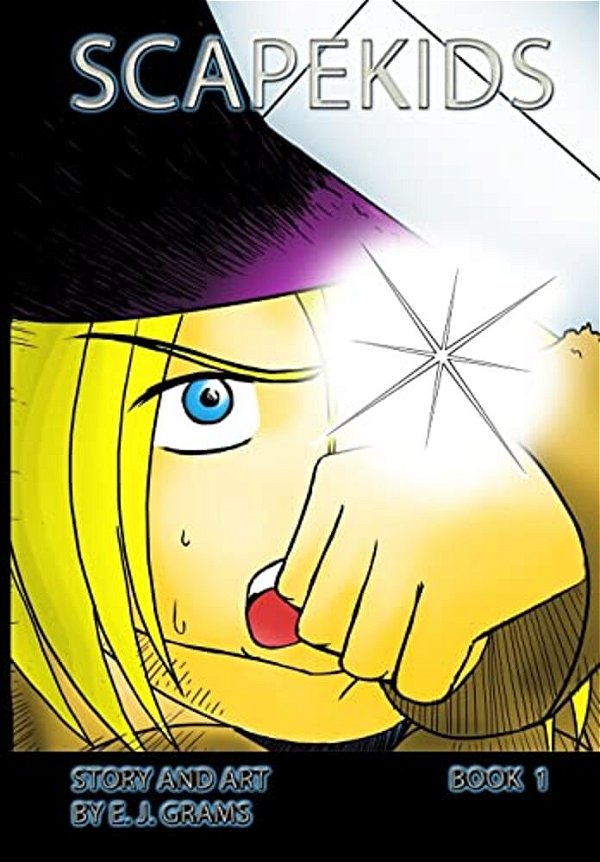 Scapekids, Book 1-..