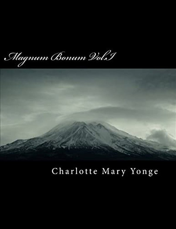 Magnum Bonum Vol. I-..