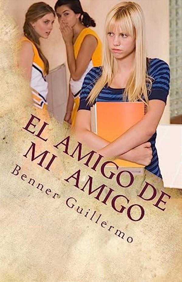 El Amigo De Mi Amigo: Historias Y Relatos-..