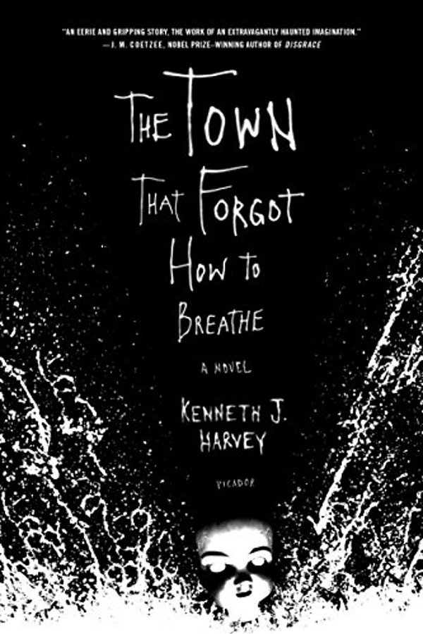 The Town That Forgot How To Breathe-..