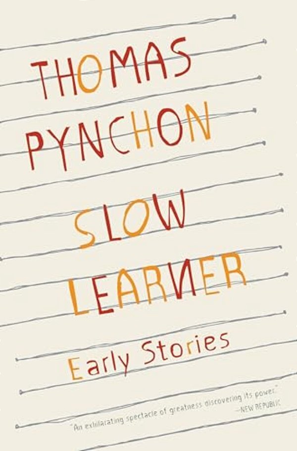 Slow Learner: Early Stories With An Introduction By The Author-..
