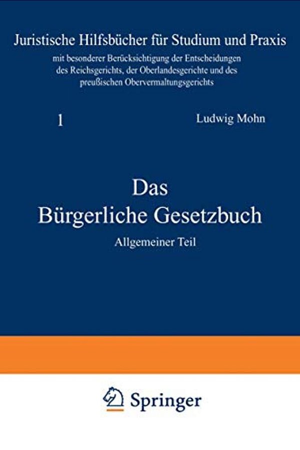 Das Bürgerliche Gesetzbuch: Allgemeiner Teil-..