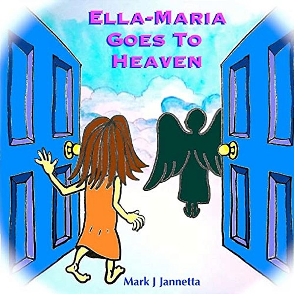 Ella-Maria Goes To Heaven-..