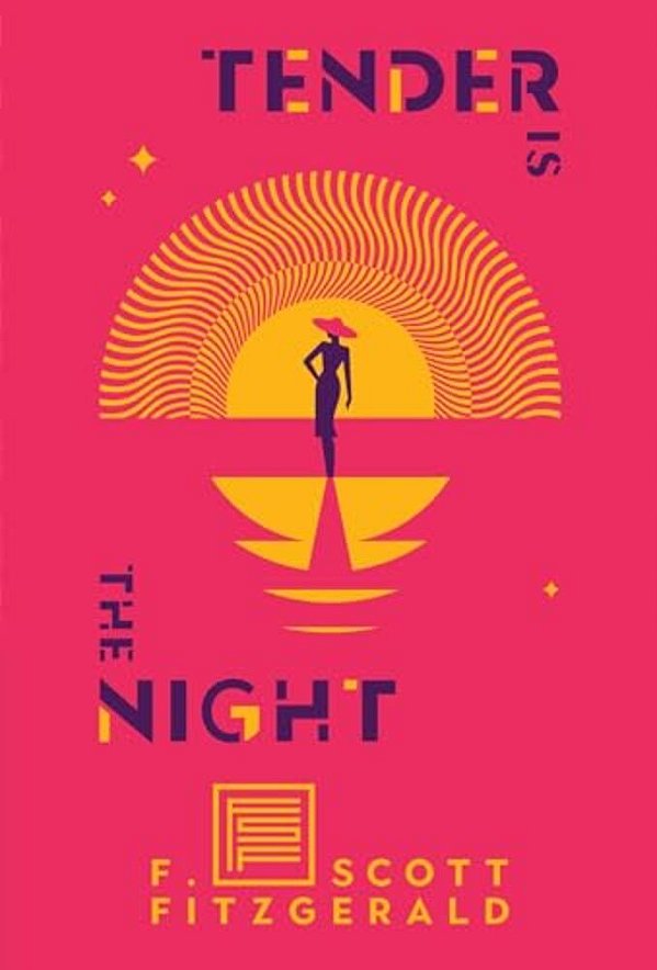 Tender Is The Night: A Romance-..