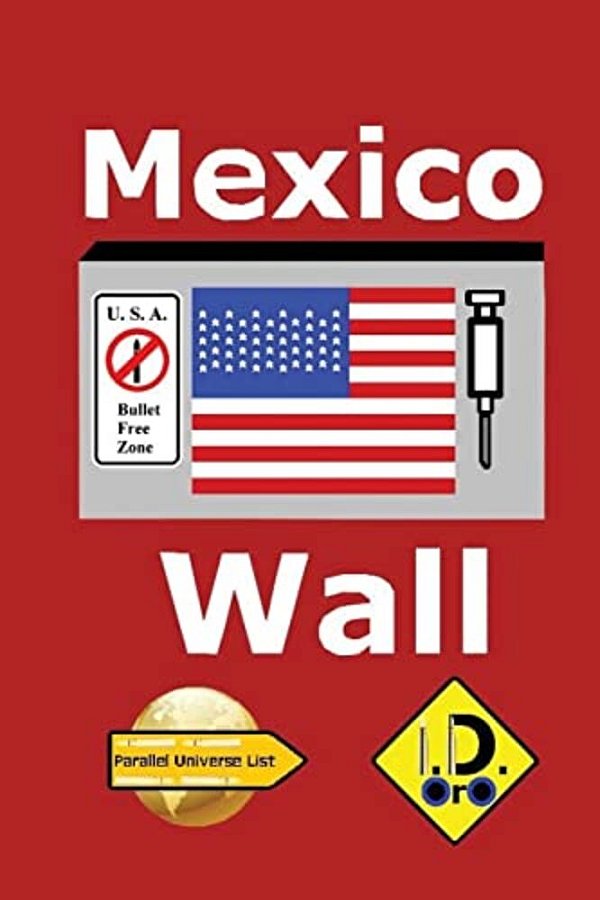 Mexico Wall (Deutsche Ausgabe)-..