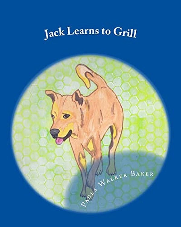 Jack Learns To Grill-..
