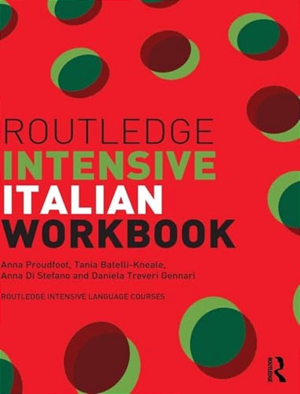 Routledge Intensive Italian Workbook-..
