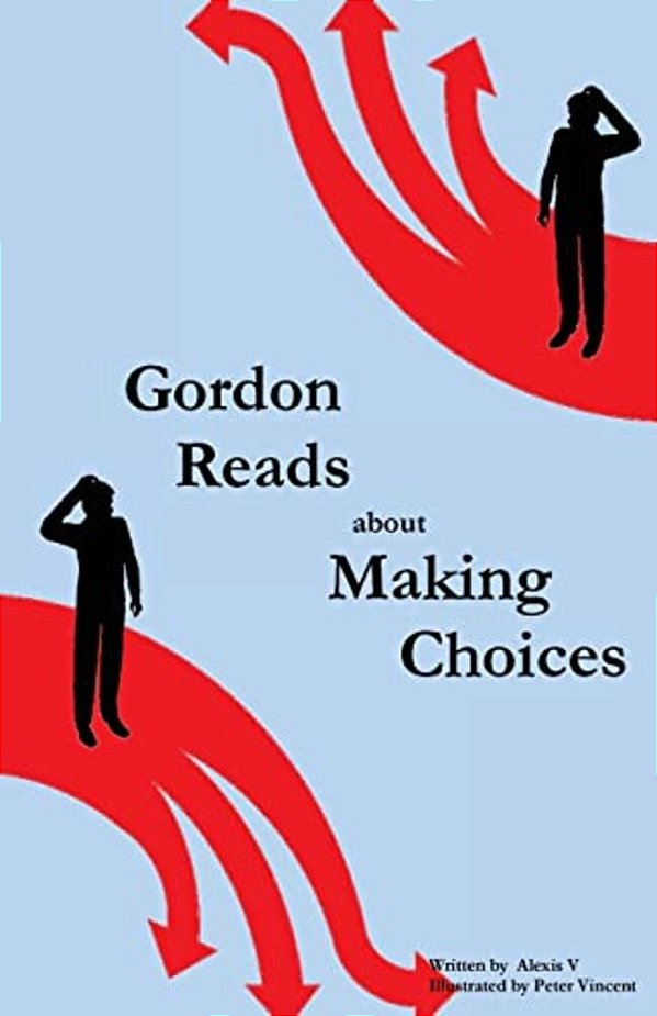 Gordon Reads About Making Choices-..