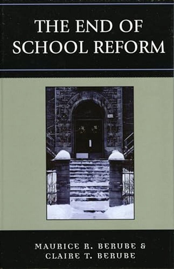 End Of School Reform-..