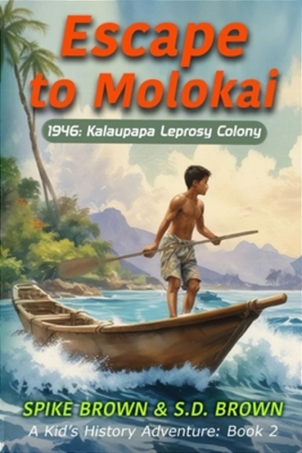 Escape To Molokai-..