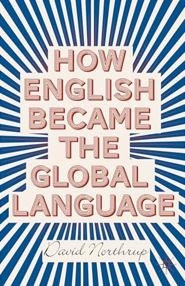 How English Became The Global Language-..