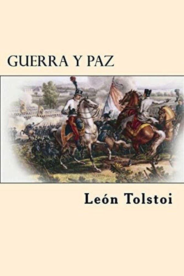 Guerra Y Paz (Spanish Edition)-..