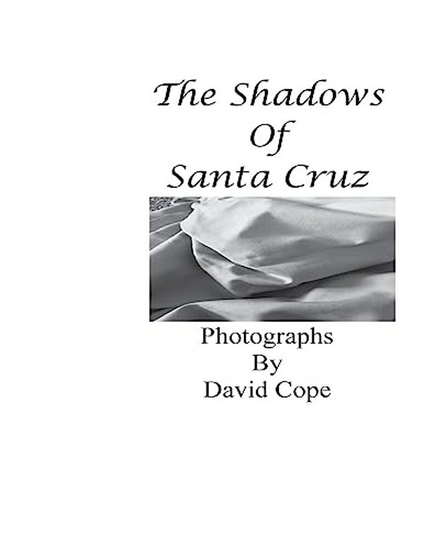 The Shadows Of Santa Cruz-..