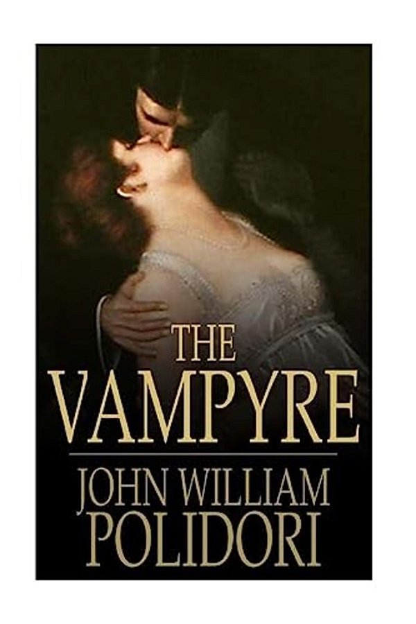 The Vampyre, A Tale-..