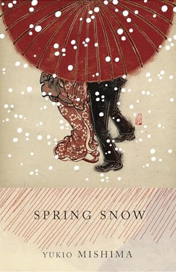 Spring Snow: The Sea Of Fertility, 1-..