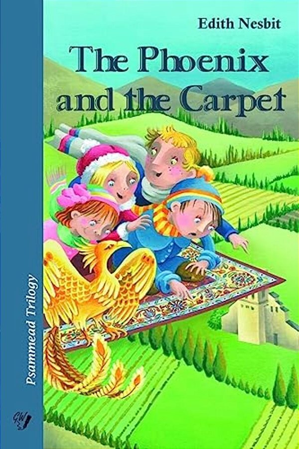 The Phoenix And The Carpet: Psammead Trilogy. Book 2-..