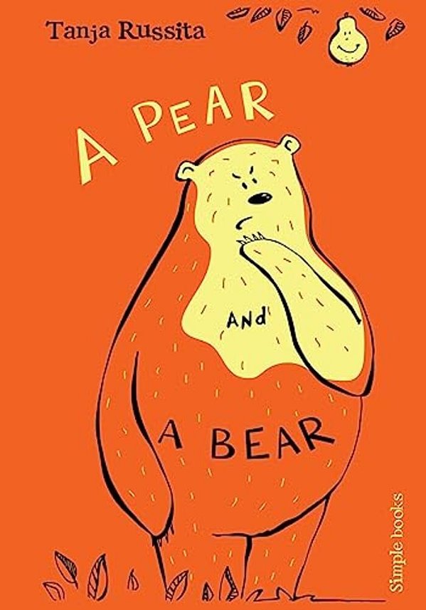 A Pear And A Bear: Sight Word Fun For Beginner Readers-..