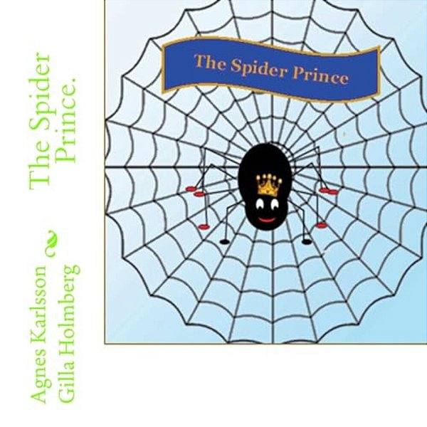 The Spider Prince. -..