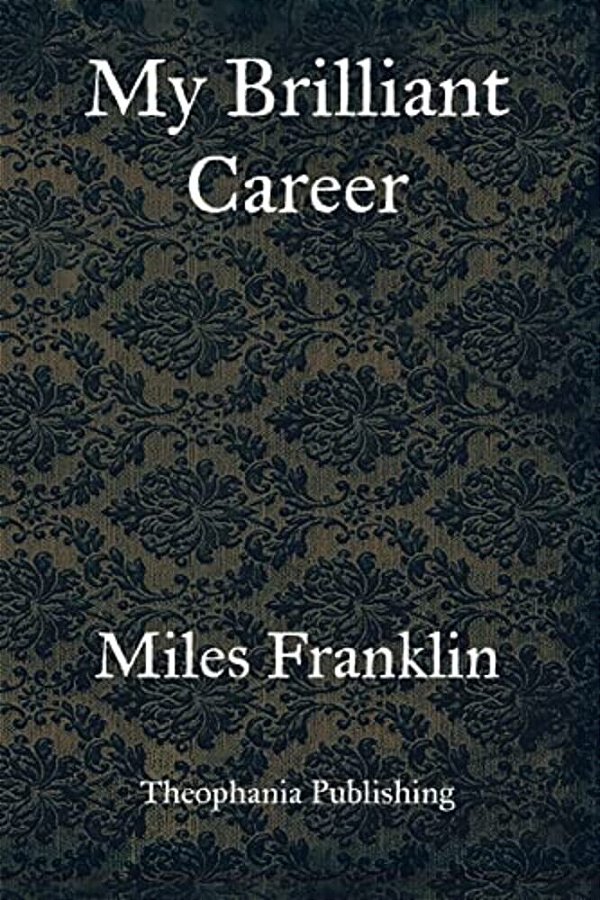 My Brilliant Career-..