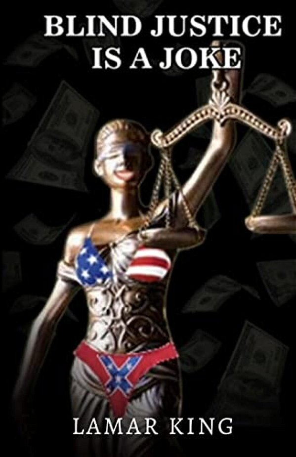 Blind Justice Is A Joke-..